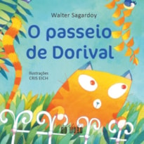 O PASSEIO DE DORIVAL