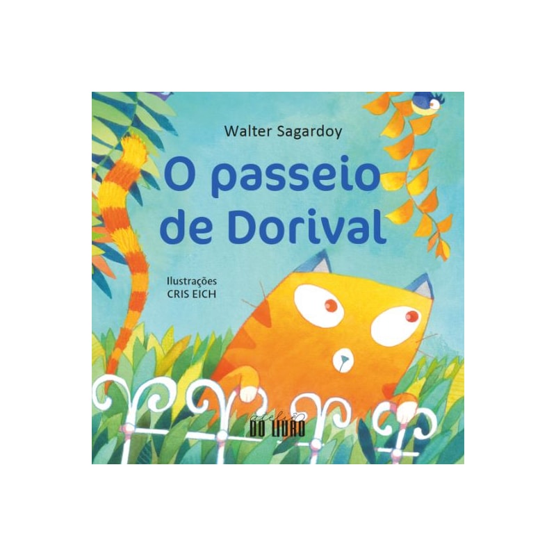 O PASSEIO DE DORIVAL