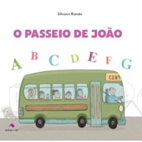 O PASSEIO DE JOÃO