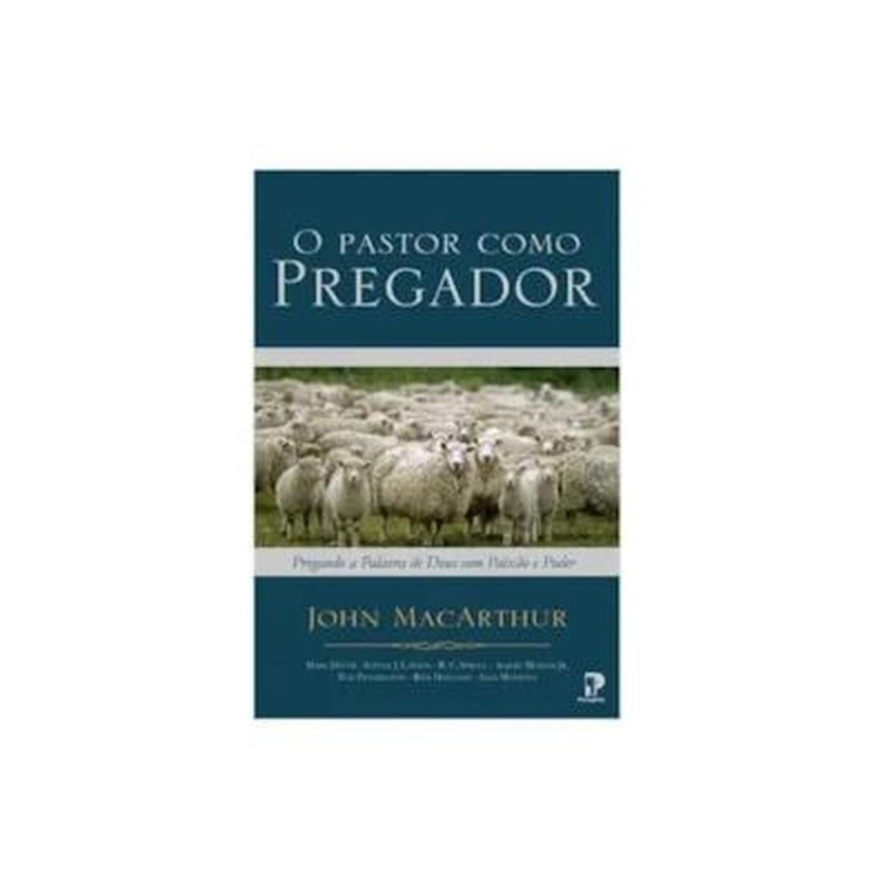 O PASTOR COMO PREGADOR