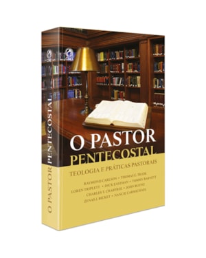 O PASTOR PENTECOSTAL