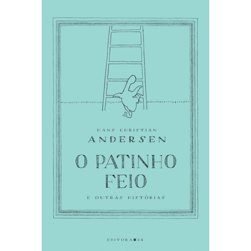 O patinho feio e outras histórias