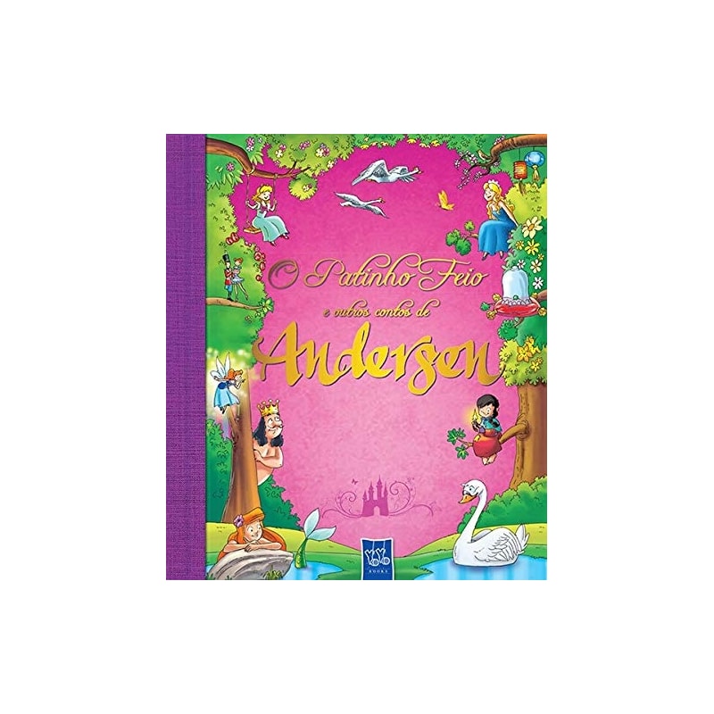 O PATINHO FEIO E OUTROS CONTOS DE ANDERSEN