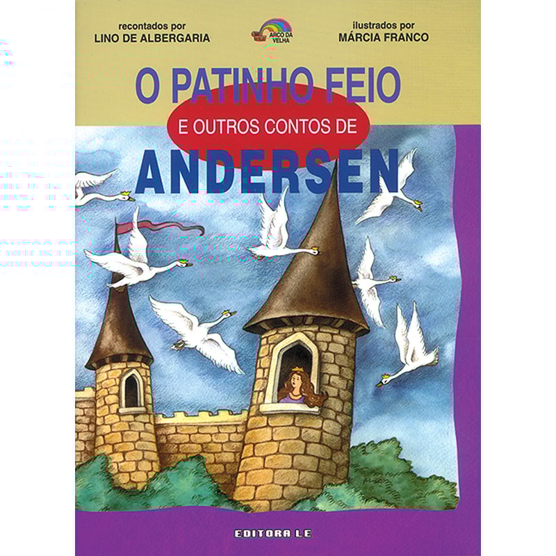 O PATINHO FEIO E OUTROS CONTOS DE ANDERSEN
