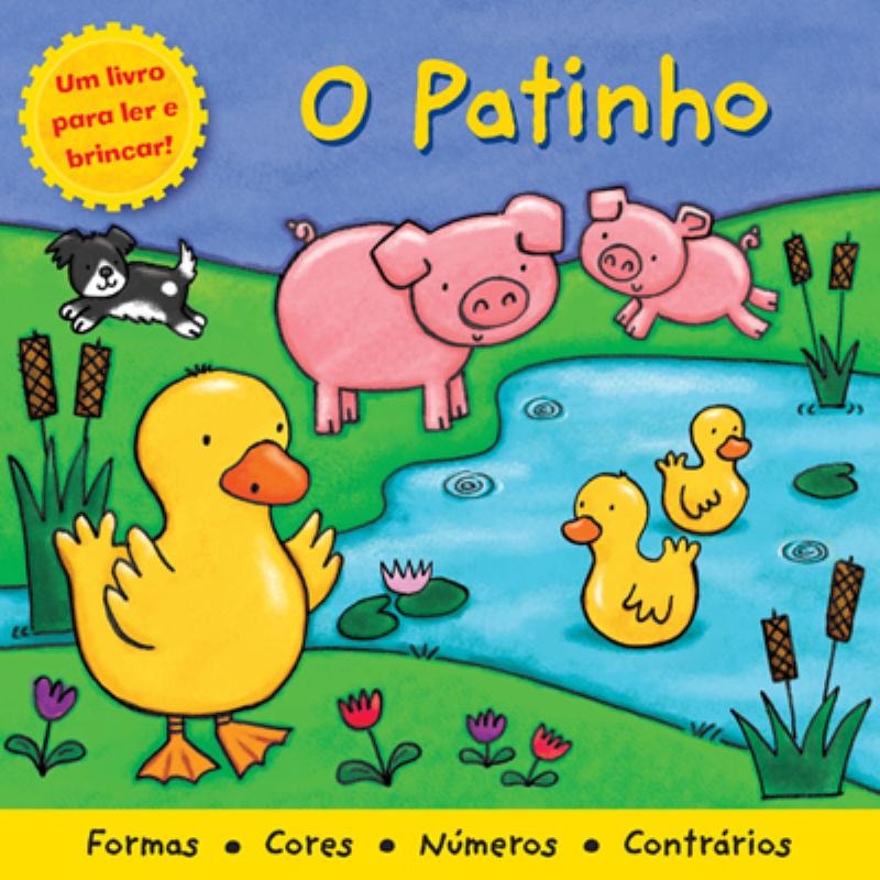 O PATINHO : LER E BRINCAR