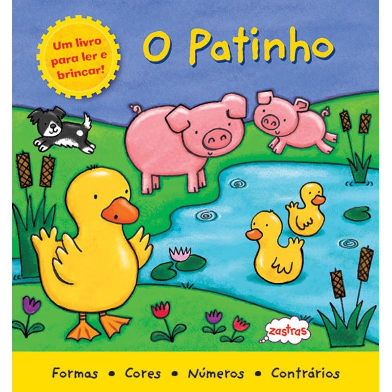 O PATINHO : LER E BRINCAR