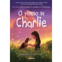 O PEDIDO DE CHARLIE