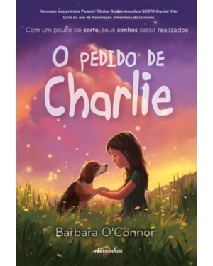O PEDIDO DE CHARLIE