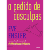 O pedido de desculpas