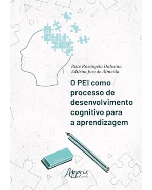 O PEI COMO PROCESSO DE DESENVOLVIMENTO COGNITIVO PARA A APRENDIZAGEM