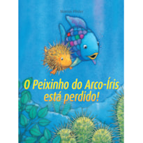 O PEIXINHO DO ARCO-ÍRIS ESTÁ PERDIDO!