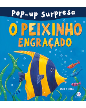 O PEIXINHO ENGRAÇADO