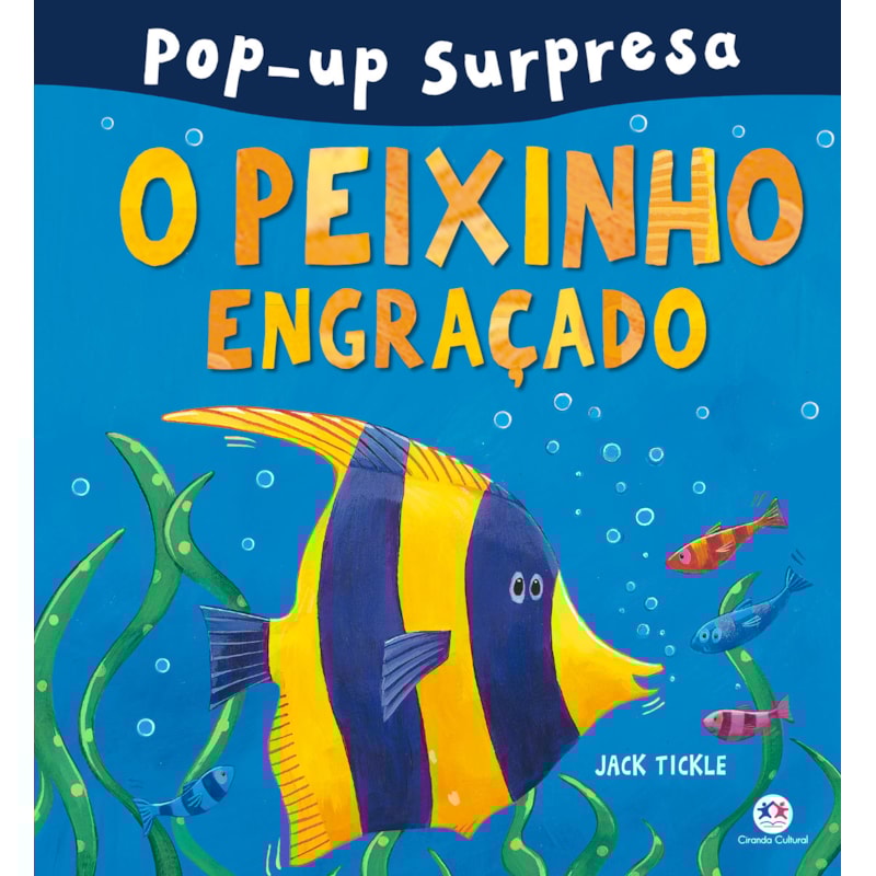 O PEIXINHO ENGRAÇADO