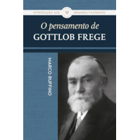 O PENSAMENTO DE GOTTLOB FREGE