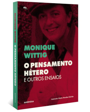 O PENSAMENTO HÉTERO E OUTROS ENSAIOS
