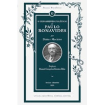 O PENSAMENTO POLÍTICO DE PAULO BONAVIDES