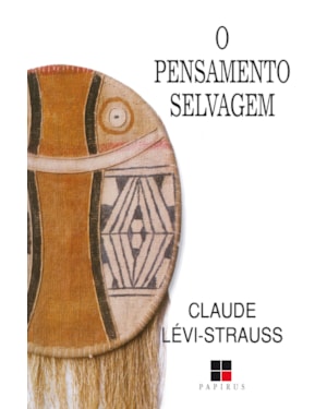O PENSAMENTO SELVAGEM