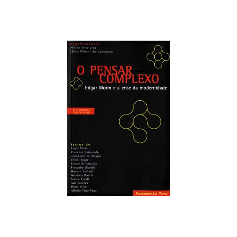 O PENSAR COMPLEXO
