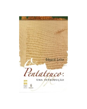O pentateuco: uma introdução