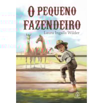 O PEQUENO FAZENDEIRO