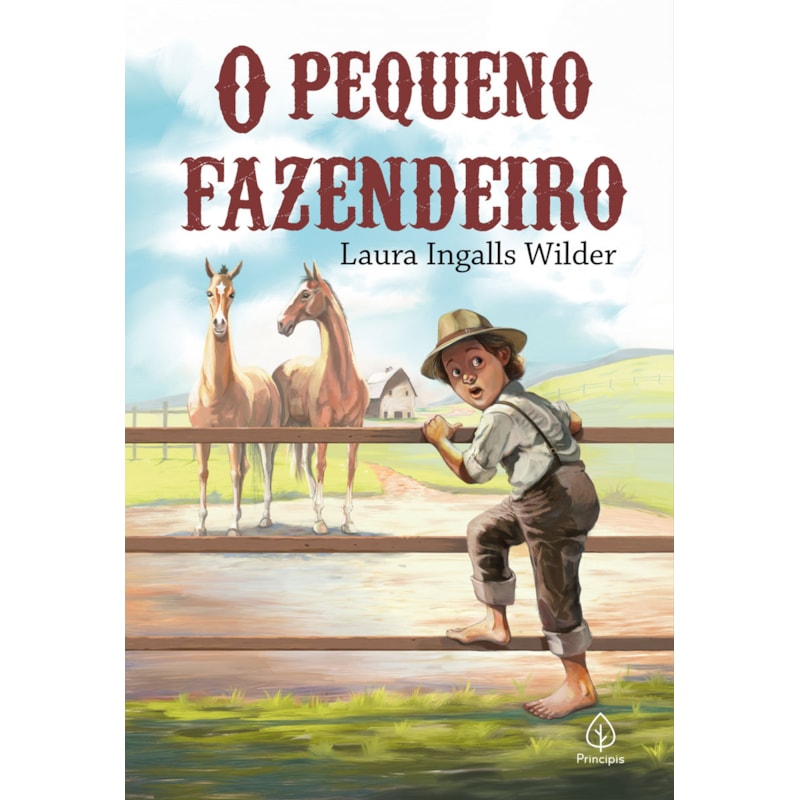 O PEQUENO FAZENDEIRO (LIVRO 2)