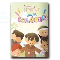 O PEQUENO FRANCISCO: VAMOS COLORIR