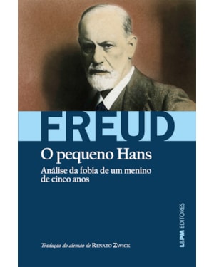 O pequeno Hans: analise da fobia de um menino de 5 anos