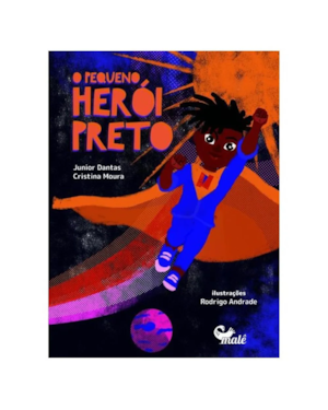 O PEQUENO HERÓI PRETO
