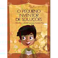 O PEQUENO INVENTOR DE SOLUÇÕES