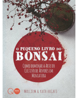O PEQUENO LIVRO DO BONSAI