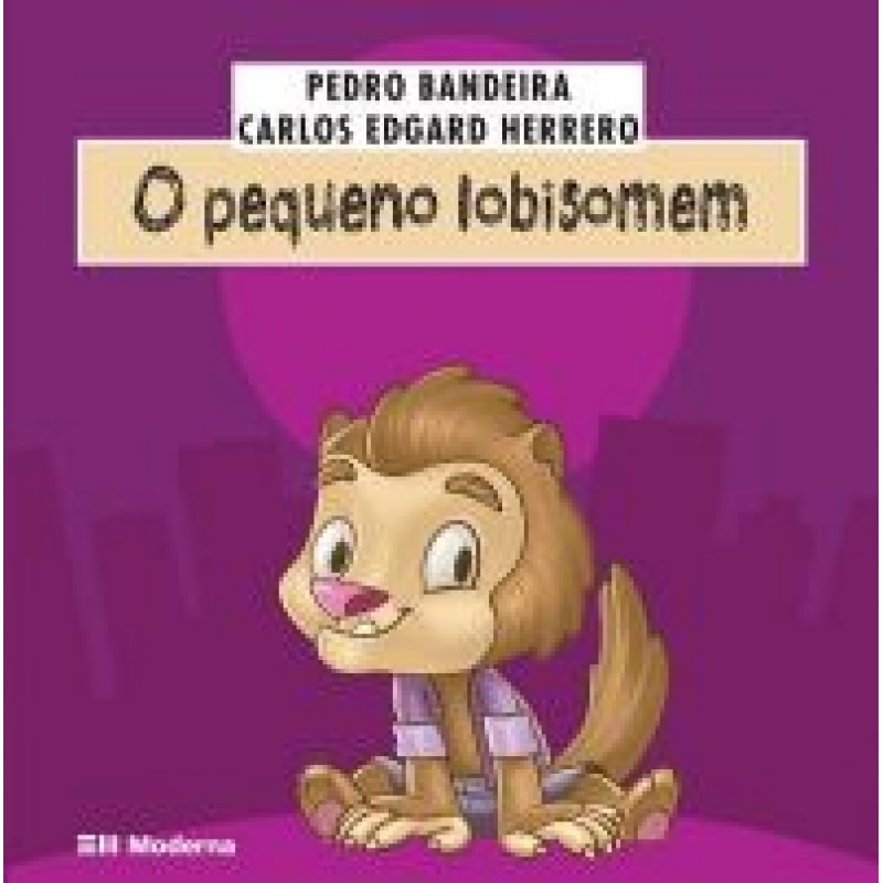 O PEQUENO LOBISOMEM