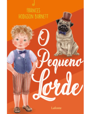 O PEQUENO LORD- FRANCES HODGSON BURNETT