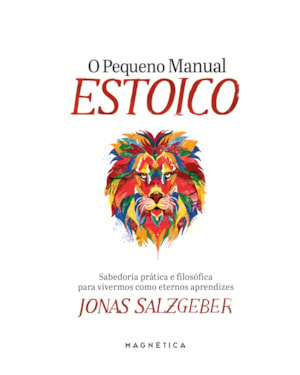 O PEQUENO MANUAL ESTOICO