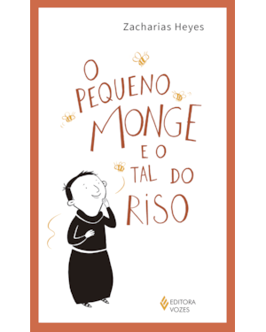 O PEQUENO MONGE E O TAL DO RISO