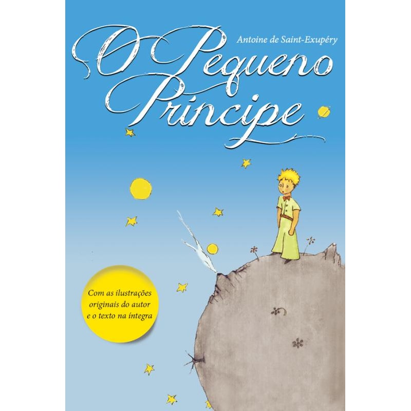 O PEQUENO PRÍNCIPE
