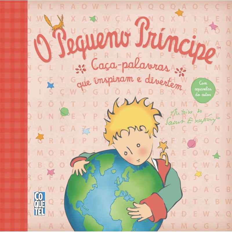 O PEQUENO PRÍNCIPE: CAÇA-PALAVRAS QUE INSPIRAM E DIVERTEM
