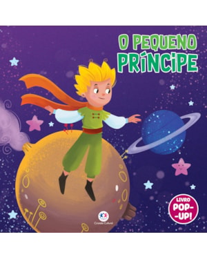 O PEQUENO PRÍNCIPE - COM POP-UP!