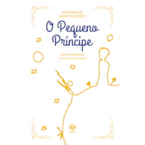 O PEQUENO PRÍNCIPE - EDIÇÃO DE LUXO ALMOFADADA