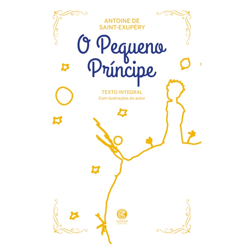 O PEQUENO PRÍNCIPE - EDIÇÃO DE LUXO ALMOFADADA