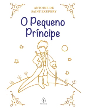 O PEQUENO PRÍNCIPE - EDIÇÃO DE LUXO ALMOFADADA