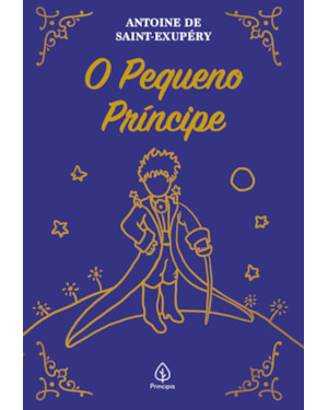 O PEQUENO PRÍNCIPE - EDIÇÃO DE LUXO ALMOFADADA