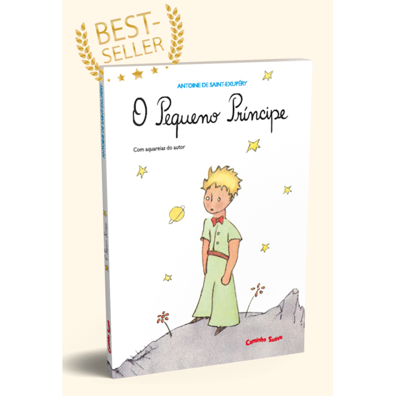 O PEQUENO PRÍNCIPE : EDIÇÃO INTEGRAL COM ILUSTRAÇÕES COLORIDAS