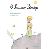 O PEQUENO PRÍNCIPE: EDIÇÃO INTEGRAL COM ILUSTRAÇÕES ORIGINAIS COLORIDAS