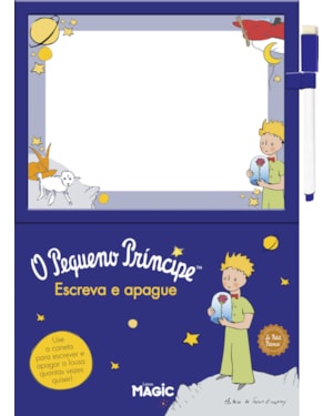 O PEQUENO PRÍNCIPE - ESCREVA E APAGUE