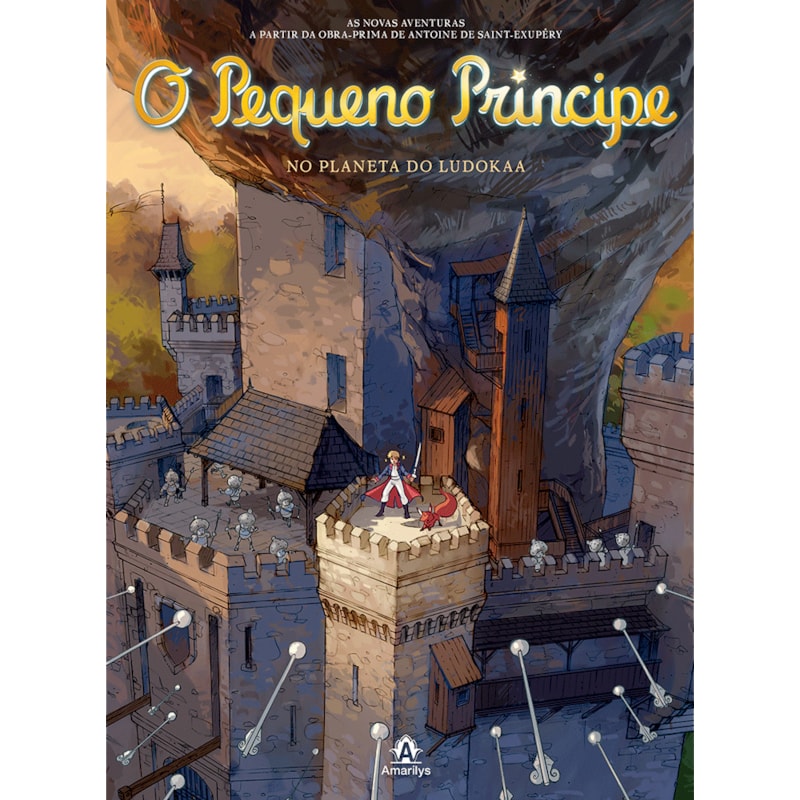 O PEQUENO PRÍNCIPE NO PLANETA DO LUDOKAA: AS NOVAS AVENTURAS A PARTIR DA OBRA-PRIMA DE ANTOINE DE SAINT-EXUPÉRY