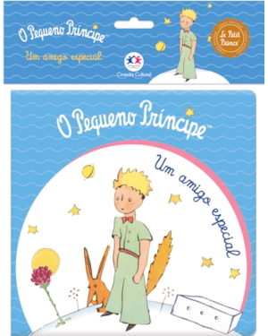O PEQUENO PRÍNCIPE - UM AMIGO ESPECIAL