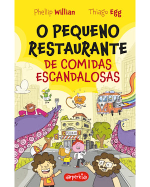 O PEQUENO RESTAURANTE DE COMIDAS ESCANDALOSAS