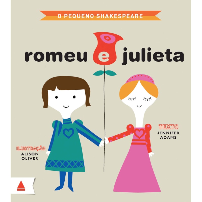 O PEQUENO SHAKESPEARE: ROMEU E JULIETA