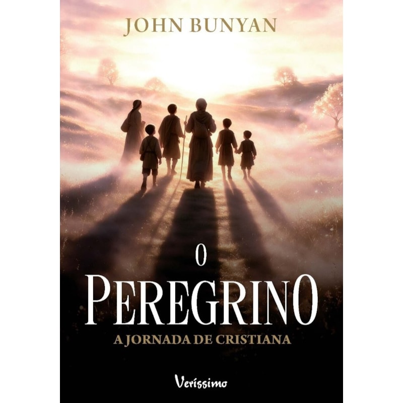 O PEREGRINO: A JORNADA DE CRISTIANA - EDIÇÃO ILUSTRADA