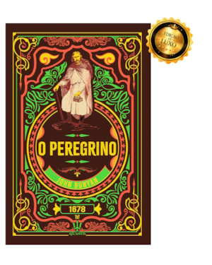 O PEREGRINO - JOHN BUNYAN | LUXO CAPA DURA